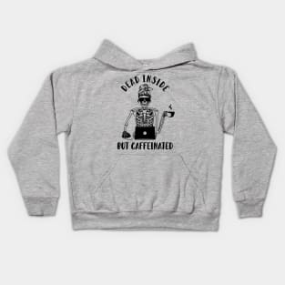 dead inside but caffeinated Kids Hoodie